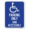 Signmission Parking Van Accessible W/ Graphic Heavy-Gauge Alum Rust Proof Parking Sign, 18" x 24", A-1824-23406 A-1824-23406 - alternate 1
